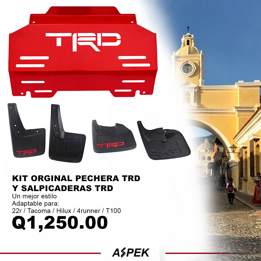 KIT ORIGINAL PECHERA TRD + SALPICADERAS TRD:
